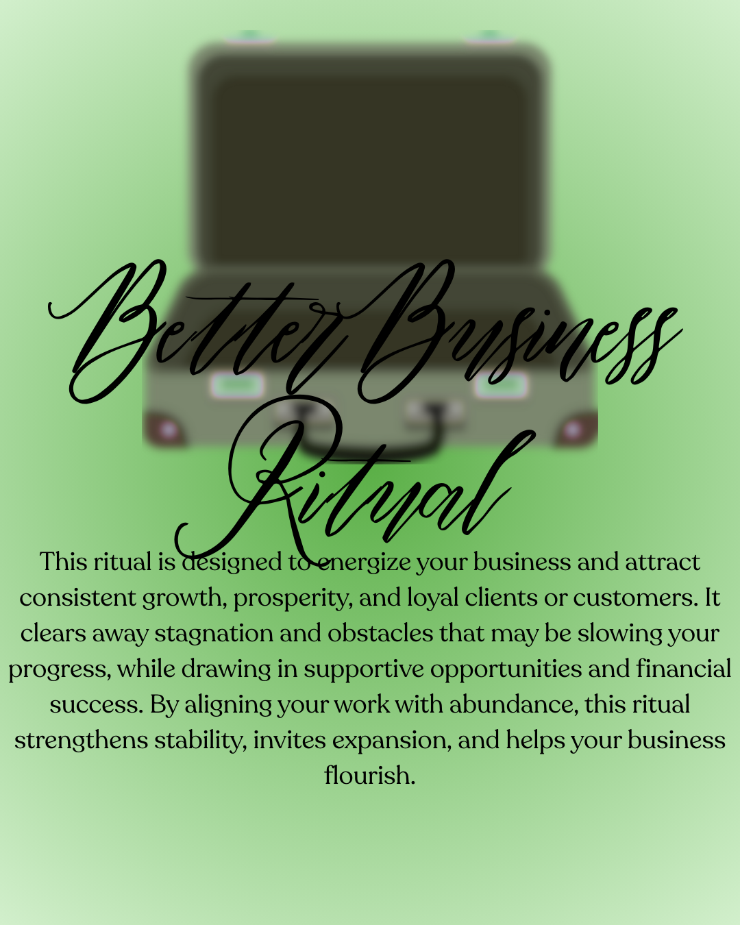 Better Business Ritual