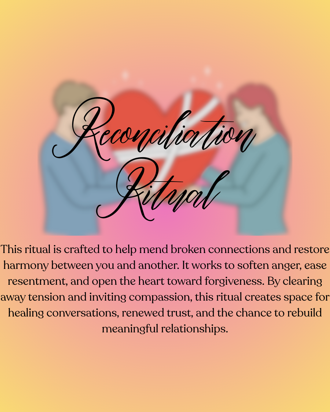 Reconciliation Ritual