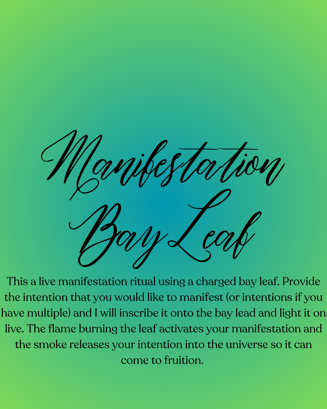 Manifestation Bay Leaf