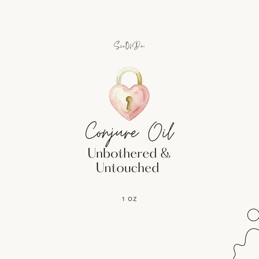 Unbothered & Untouched