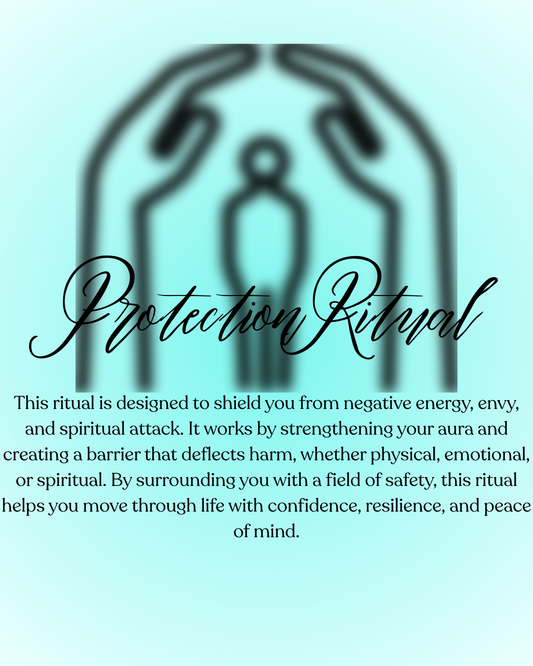 Protection Ritual