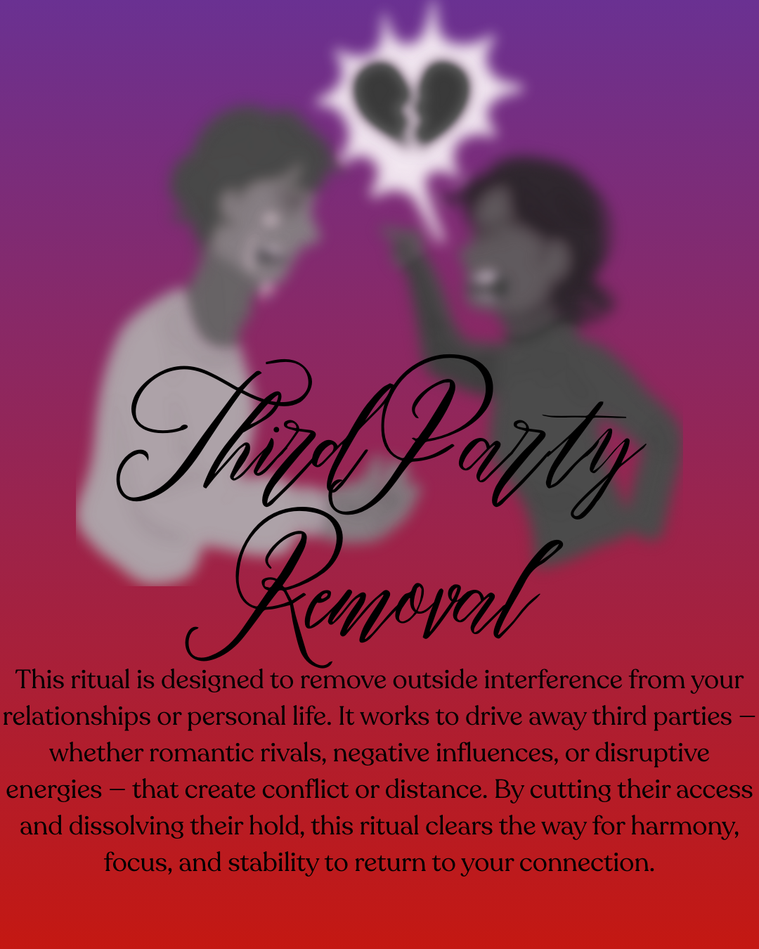 Third Party Removal Ritual